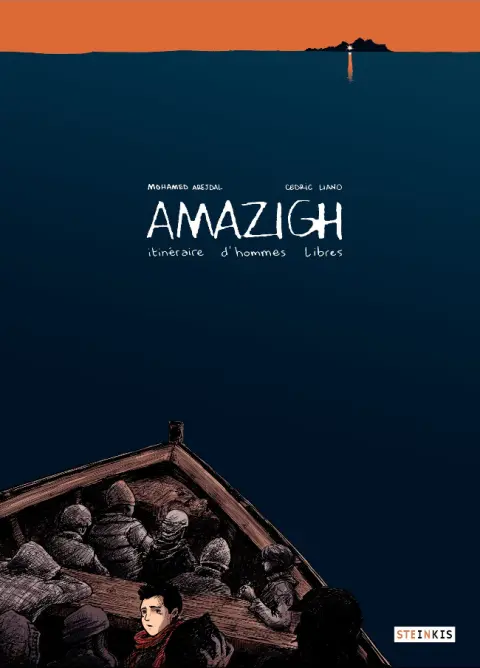 Amazigh Itinéraire d'hommes libres