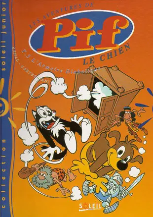 Pif le chien Soleil Tome 3 L'armoire diabolique