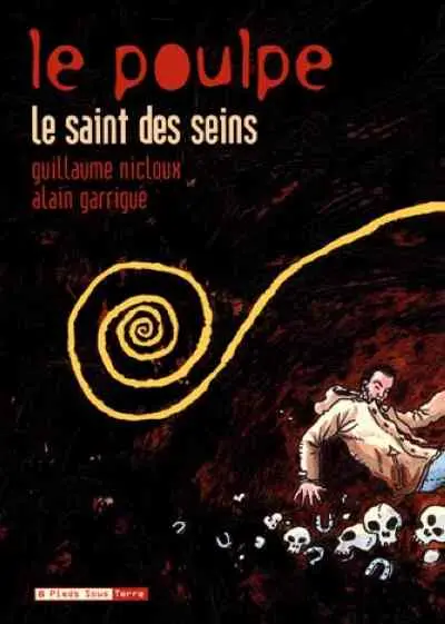 Le Poulpe Tome 2 Le Saint des seins