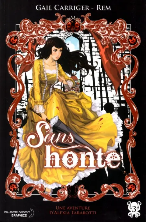 Le Protectorat de l'ombrelle Tome 3 Sans honte