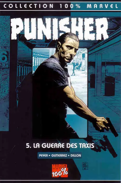 Punisher Tome 5 La guerre des taxis