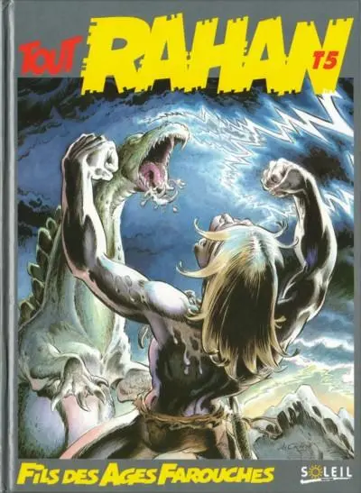 Tout Rahan Tome 5