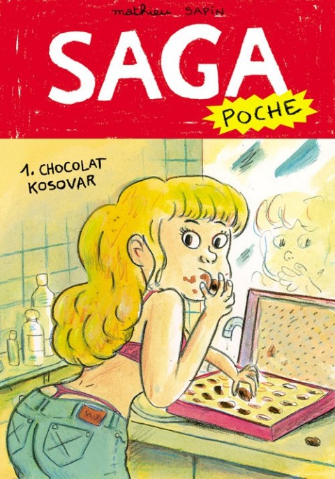 Couverture de l'album Saga Poche Tome 1 Chocolat Kosovar