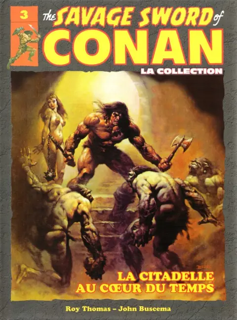 The Savage Sword of Conan - La Collection Tome 3 La citadelle au cœur du temps