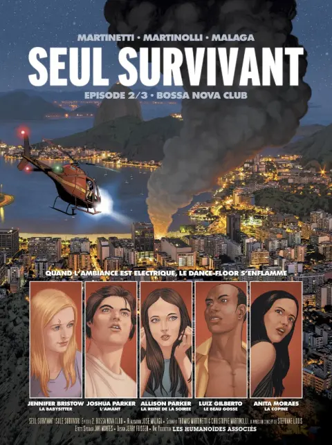 Seul survivant Tome 2 Bossa Nova Club