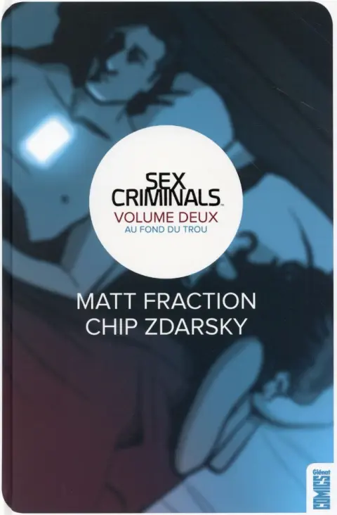 Sex Criminals Tome 2 Au fond du trou
