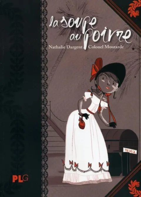 La Soupe au poivre