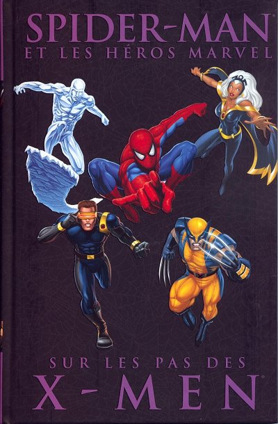 Couverture de l'album Spider-Man Tome 6 Sur les pas des X-Men