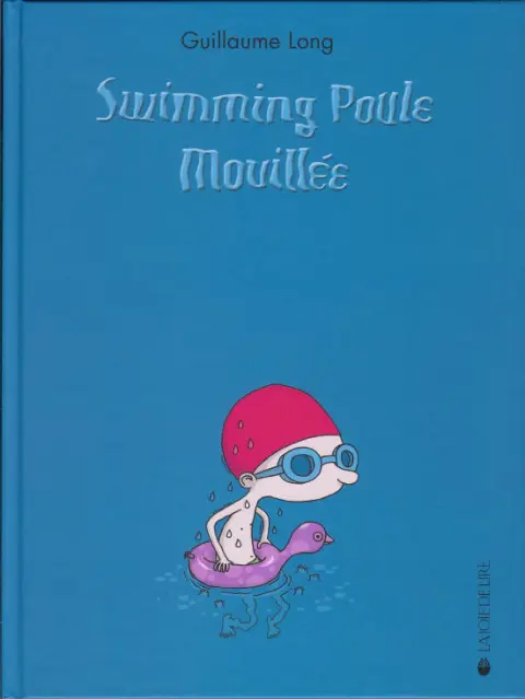 Swimming Poule Mouillée