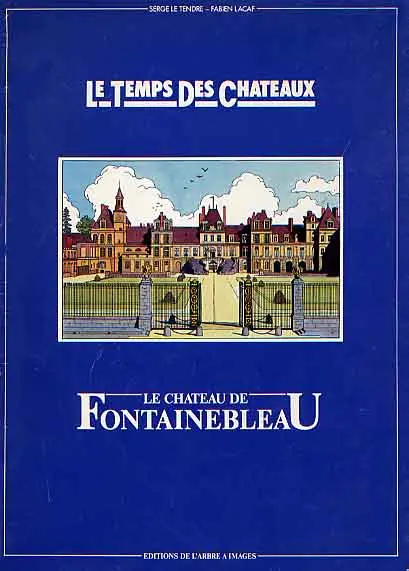 Le Temps des châteaux