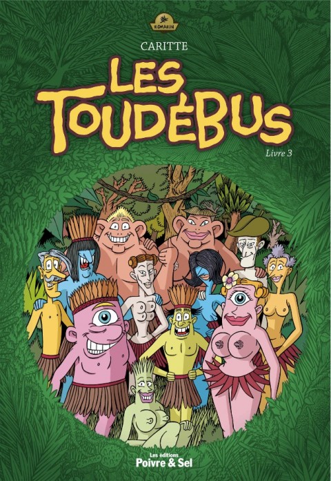 Couverture de l'album Les Toudébus Livre 3