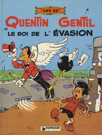 Couverture de l'album Les As Tome 1 Quentin Gentil et Le roi de l'évasion