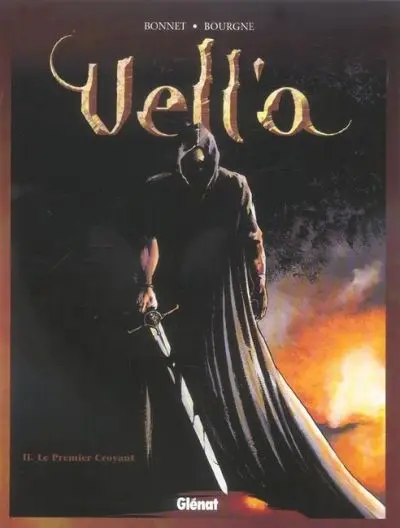 Vell'a Tome 2 Le premier croyant