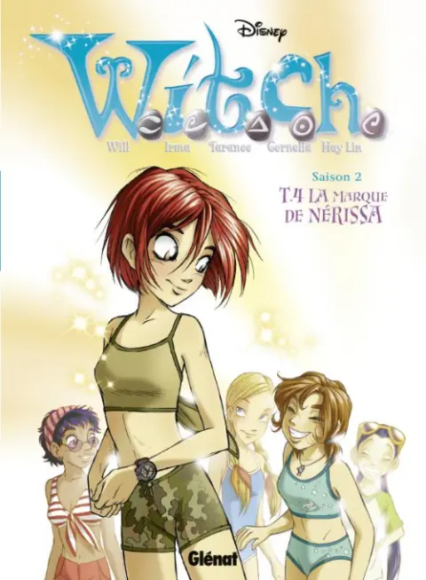 W.I.T.C.H. Tome 4 La marque de Nerissa