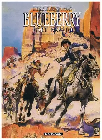 Couverture de l'album Blueberry Tome 1 Fort Navajo