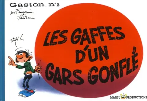 Couverture de l'album Gaston Tome 5 Les gaffes d'un gars gonflé