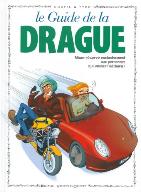 Couverture de l'album Le Guide Tome 7 Le guide de la drague
