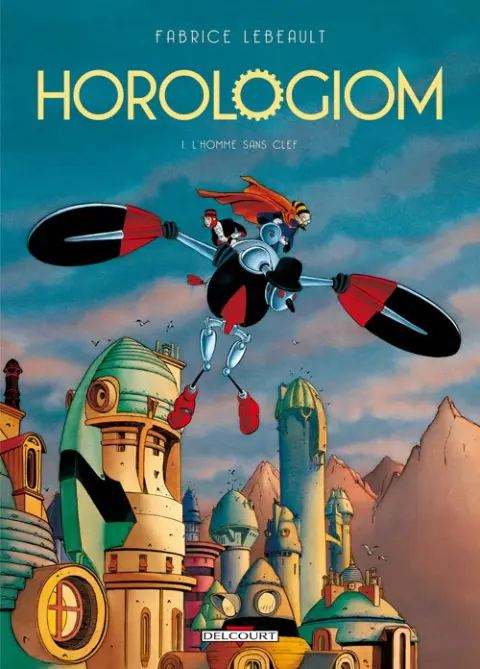 Couverture de l'album Horologiom Tome 1 L'homme sans clef