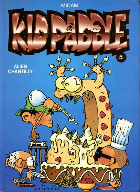 Couverture de l'album Kid Paddle Tome 5 Alien chantilly