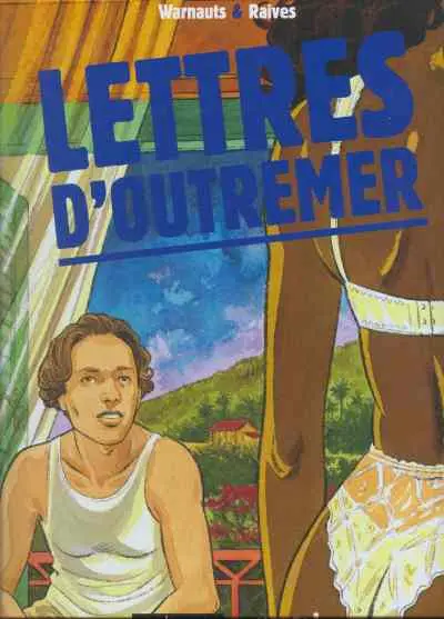 Couverture de l'album Lettres d'outremer