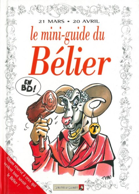 Couverture de l'album Le Mini-guide ... Tome 1 Le mini-guide du Bélier