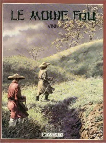 Couverture de l'album Le Moine fou Tome 1