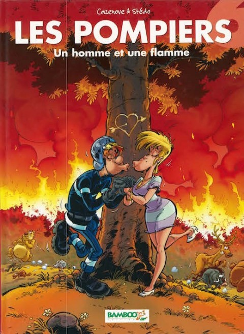 Couverture de l'album Les Pompiers Tome 6 Un homme et une flamme