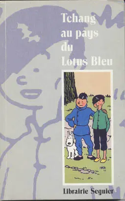 Tchang au pays du Lotus Bleu