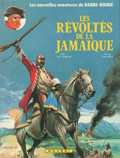 Barbe-Rouge Tome 25 Les révoltés de la Jamaïque