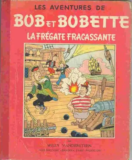 Bob et Bobette Tome 17 La frégate fracassante
