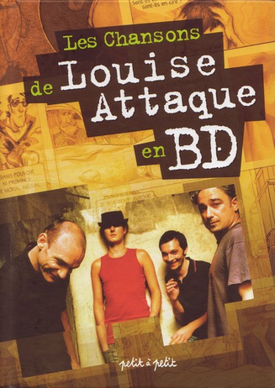 Couverture de l'album Chansons en Bandes Dessinées Les Chansons de Louise Attaque en BD