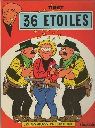 Chick Bill Tome 14 36 étoiles