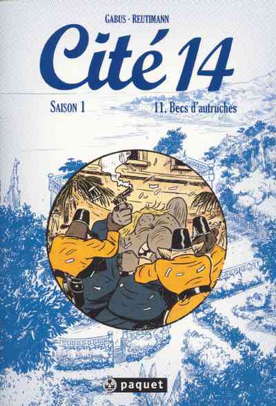 Couverture de l'album Cité 14 Saison 1 Tome 11 Becs d'autruches