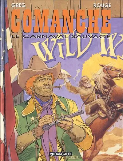 Comanche Tome 13 Le carnaval sauvage