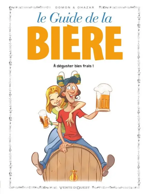 Le Guide Tome 50 Le guide de la bière