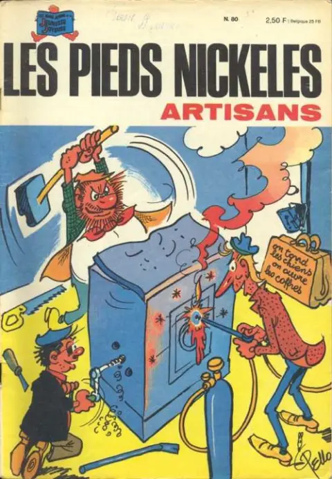 Les Pieds Nickelés Tome 80 Les Pieds Nickelés artisans
