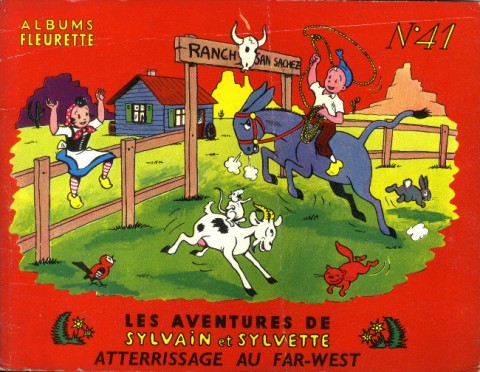 Couverture de l'album Sylvain et Sylvette Tome 41 Atterrissage au far-west
