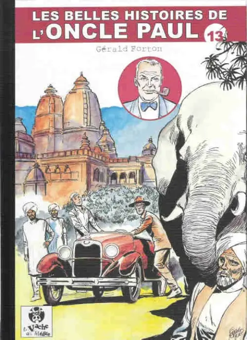 Les Belles histoires de l'Oncle Paul Tome 13