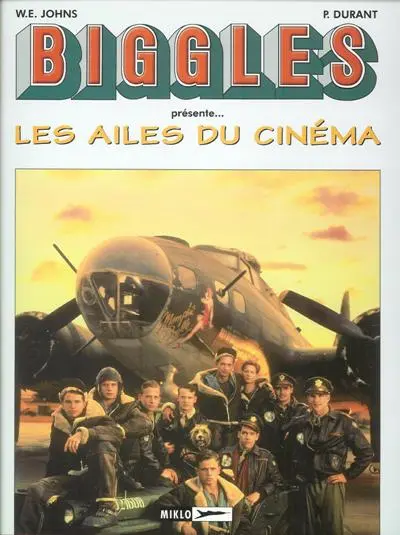 Biggles présente... Les ailes du cinéma
