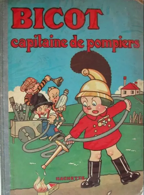 Bicot Tome 9 Bicot capitaine de pompiers