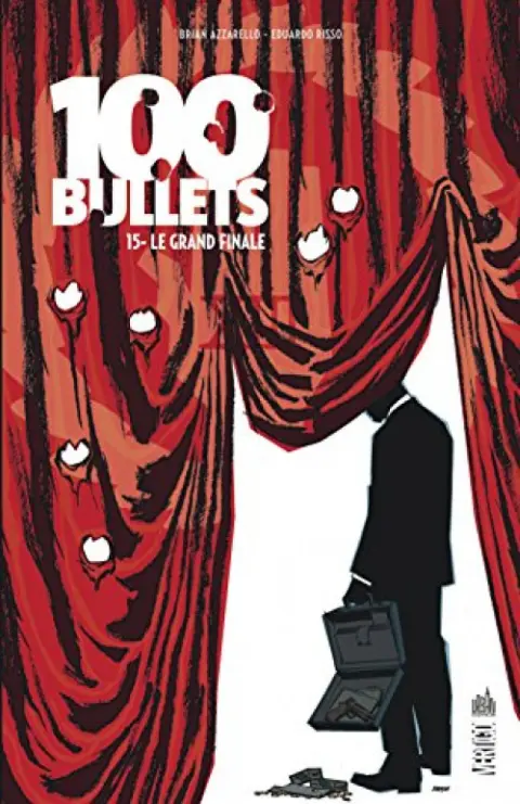 100 Bullets Tome 15 Le Grand Finale