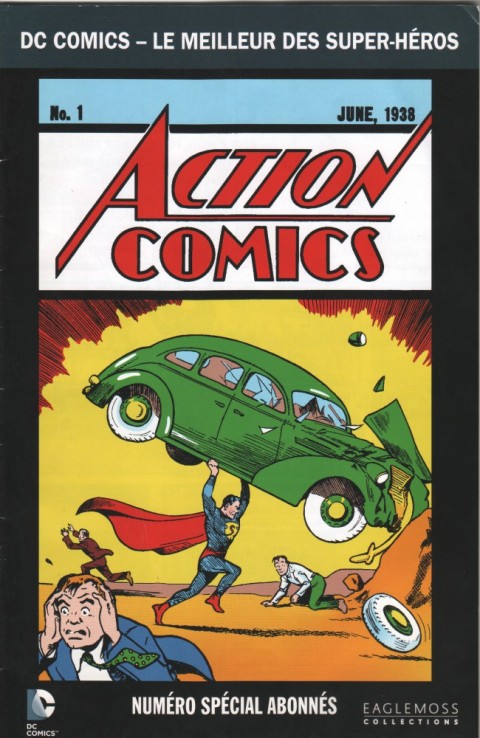 Couverture de l'album DC Comics - Le Meilleur des Super-Héros Action Comics N°1 - Numéro Spécial Abonnés