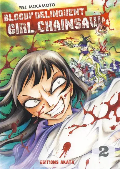 Bloody Delinquent Girl Chainsaw 2