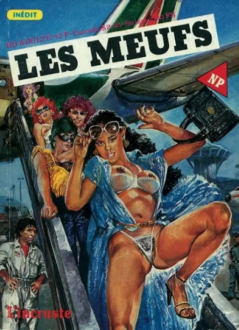 Les Meufs Tome 23 L'incruste