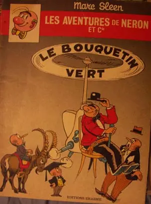 Les Aventures de Néron et Co Tome 77 Le bouquetin vert