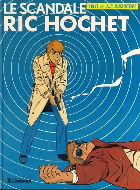 Couverture de l'album Ric Hochet Tome 33 Le scandale Ric Hochet