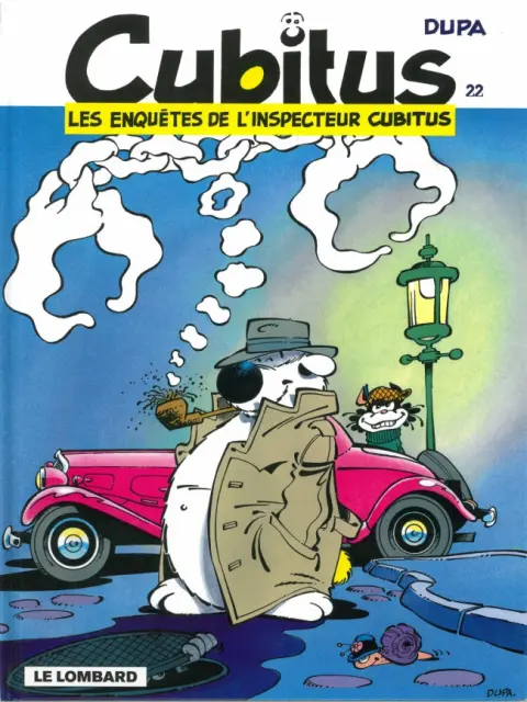 Cubitus Tome 22 Les enquêtes de l'inspecteur Cubitus