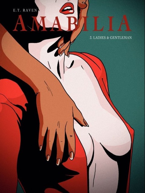 Couverture de l'album Amabilia 3 Ladies et gentleman