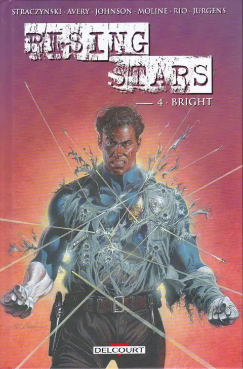 Rising Stars Tome 4 Bright