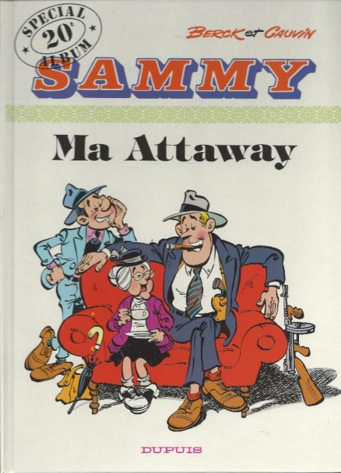 Couverture de l'album Sammy Tome 20 Ma Attaway